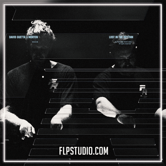 David Guetta & MORTEN - Lost In The Rhythm FL Studio Remake (Mainstage)