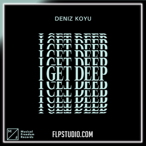 Deniz Koyu - I Get Deep FL Studio Remake (Tech House)