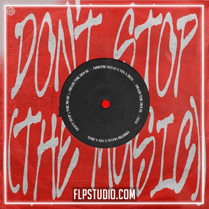 Dimitri Vegas x Vin x Zion - Don't Stop The Music FL Studio Remake (Dance)