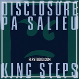 Disclosure pa salieu - King steps FL Studio Remake (UK Garage)