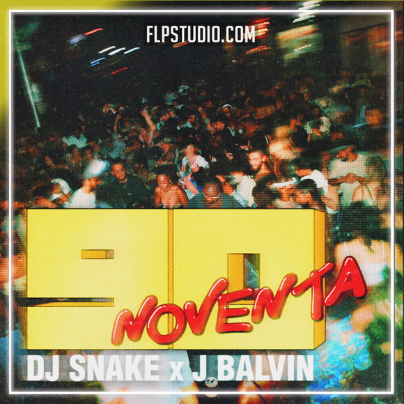 DJ Snake, J Balvin - Noventa FL Studio Remake (Dance Pop)