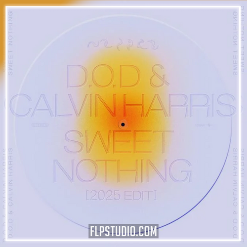 D.O.D. Calvin Harris. Florence Welch - Sweet Nothing FL Studio Remake (Dance Pop)