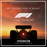 Dom Dolla - No Room For A Saint (feat. Nathan Nicholson) FL Studio Remake (Dance Pop)