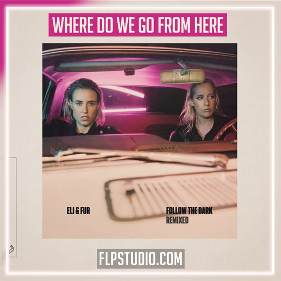 Eli & Fur - Where Do We Go From Here (Hugo Cantarra Remix) FL Studio Remake (Progressive House)