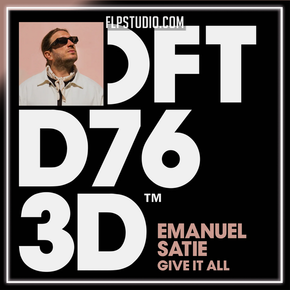 Emanuel Satie­ - Give It All FL Studio Remake (House)