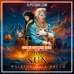 Empire Of The Sun, Marlon Hoffstadt - Walking On A Dream (Marlon Hoffstadt Remix) FL Studio Remake (Dance Pop)