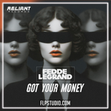Fedde Le Grand - Got Your Money FL Studio Remake (Dance Pop)