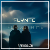 FlyntC - Fly With Me FL Studio Remake (Melodic House)