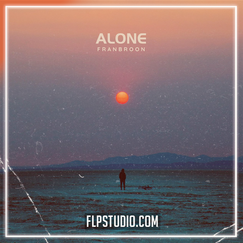 Franbroon - Alone FL Studio Remake (Dance)