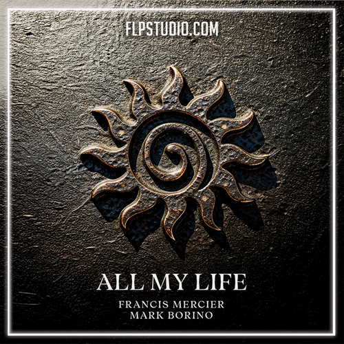 Francis Mercier, Mark Borino - All My Life FL Studio Remake (Afro House)