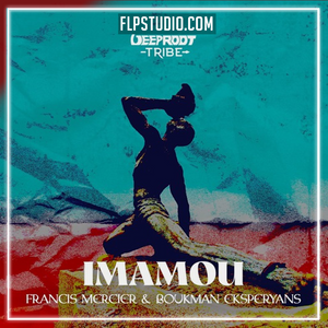 Francis Mercier, Boukman Eksperyans - Imamou FL Studio Remake (Afro House)