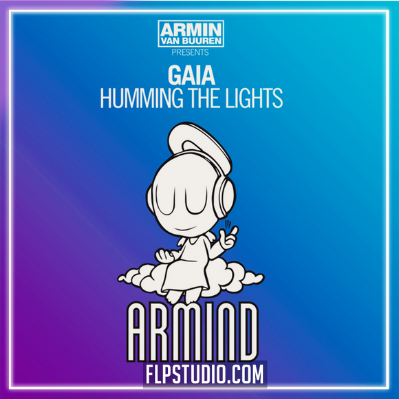 GAIA - Humming The Lights FL Studio Remake (Trance)