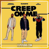 GASHI - Creep On Me (Official Video) ft. French Montana, DJ Snake FL Studio Remake (Hip-Hop)