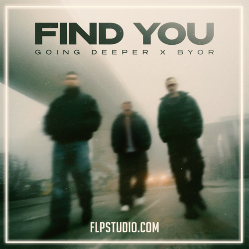 Going Deeper, BYOR - Find You (FL Studio Remake)
