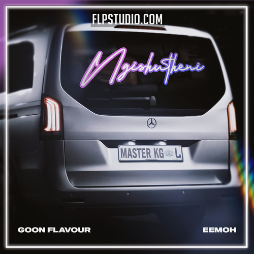 Goon Flavour, Master KG & Eemoh - Ngishutheni FL Studio Remake (Amapiano)