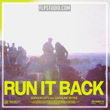 Gorgon City - Run It Back (feat Caroline Byrne) FL Studio Remake (Dance Pop)