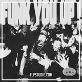 GRiZ - Funk You Up! FL Studio Remake (Dubstep)