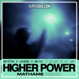 Griffyn, Lavern, AR_CO - Higher Power (Mathame Remix) FL Studio Remake (Dance Pop)