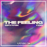 Gryffin & YDG - The Feeling FL Studio Remake (Dance Pop)
