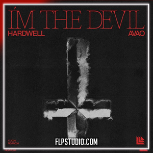 Hardwell & AVAO - I'm The Devil FL Studio Remake (Mainstage)