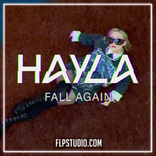 Hayla - Fall Again FL Studio Remake (Eurodance / Dance Pop)
