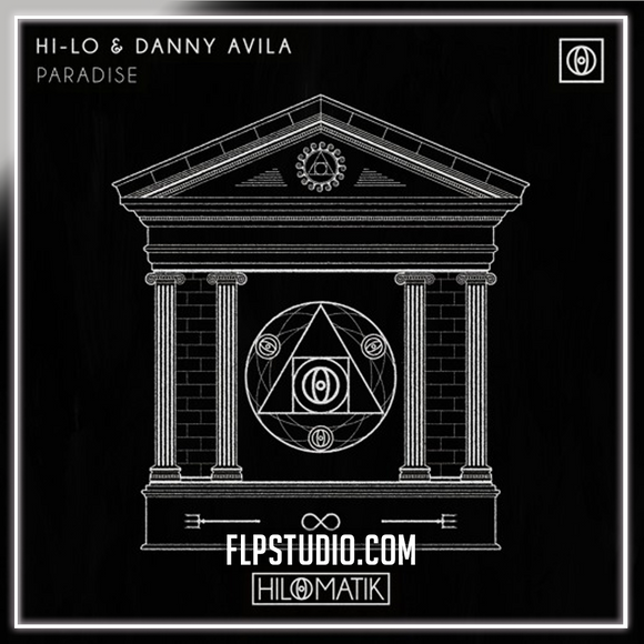 HI-LO & Danny Avila - PARADISE FL Studio Remake (Mainstage)