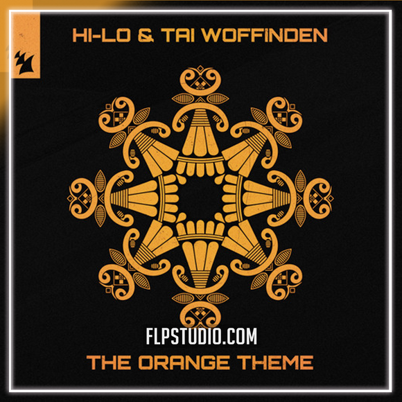 HI-LO & Tai Woffinden - The Orange Theme FL Studio Remake (Trance)