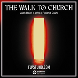 Jack Back x Wh0 x Roland Clark - The Walk To Church FL Studio Remake (House)