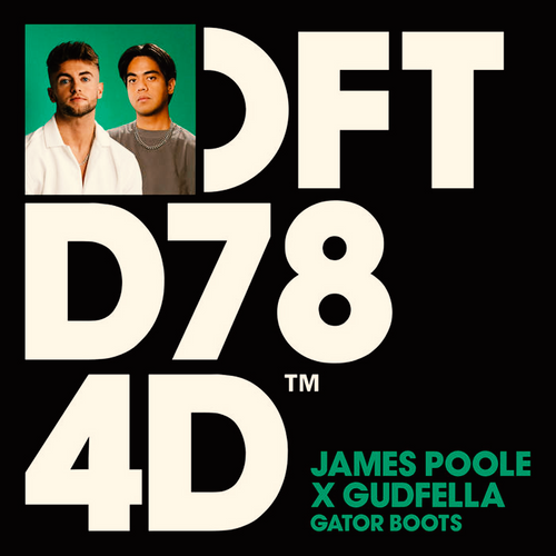 James Poole x GUDFELLA - Gator Boots FL Studio Remake (Tech House)