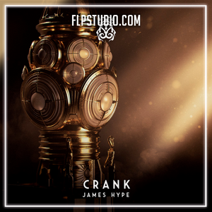 James Hype - Crank FL Studio Remake (House)