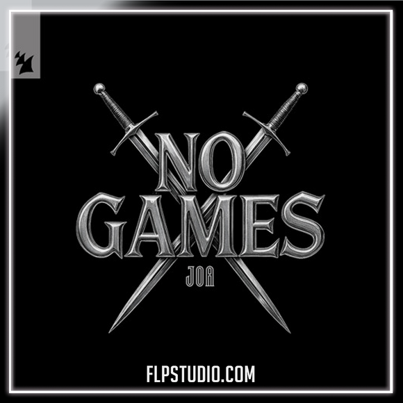 Joa - No Games FL Studio Remake (Melodic House)