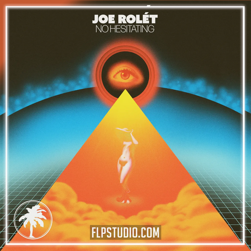 Joe Rolét - No Hesitating FL Studio Remake (House)