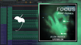 John Summit - Focus (feat. CLOVES) [ALOK Remix] FL Studio Remake (Melodic House)