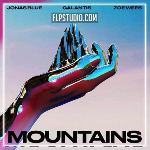 Jonas Blue, Galantis, Zoe Wees - Mountains FL Studio Remake (Eurodance / Dance Pop)