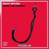 Joshwa, Enzo Is Burning - Night Moves FL Studio Remake (Tech House)