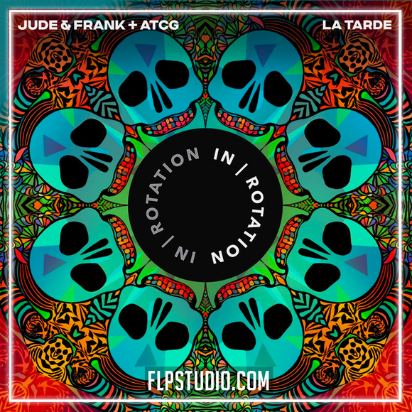 Jude & Frank, ATCG - La Tarde FL Studio Remake (Tech House)