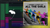 J. Worra & Shift K3Y - All The Girls FL Studio Remake (Tech House)