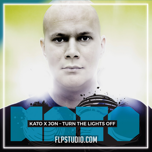 Kato Feat. Jon - Turn The Lights Off (FL Studio Remake)