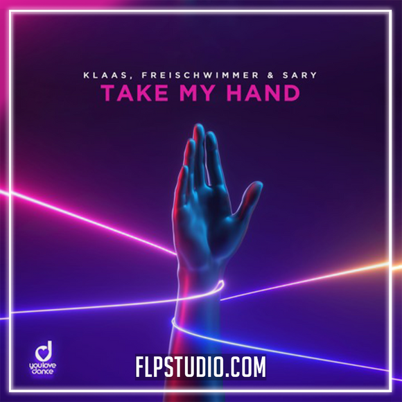 Klaas, Freischwimmer & Sary - Take My Hand FL Studio Remake (Dance)
