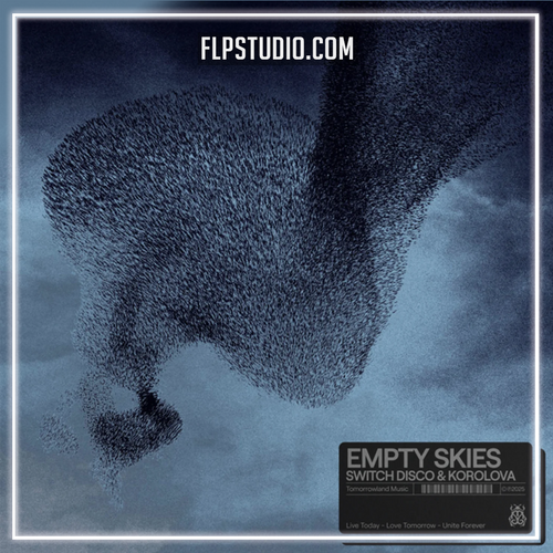 Korolova & Switch Disco - Empty Skies (FL Studio Remake)