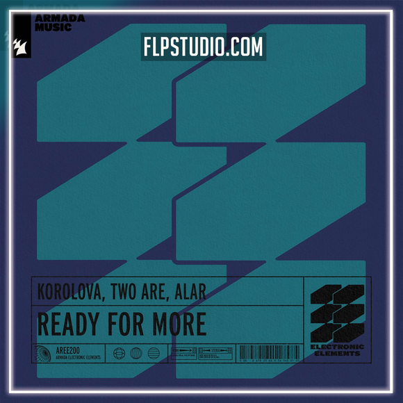 Korolova, Two Are, Alar - Ready For More FL Studio Remake (Techno)