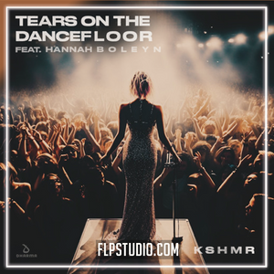 KSHMR - Tears On The Dancefloor (feat. Hannah Boleyn) FL Studio Remake (Dance)