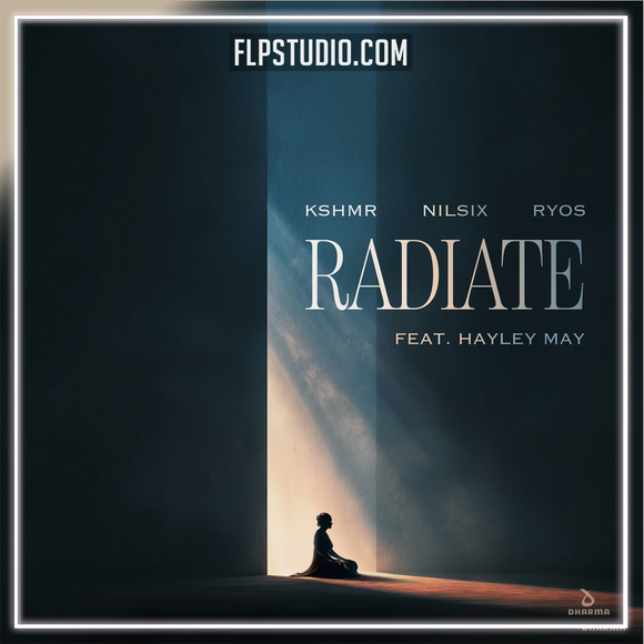 KSHMR, nilsix, Ryos - Radiate [feat. Hayley May] FL Studio Remake (Trance)