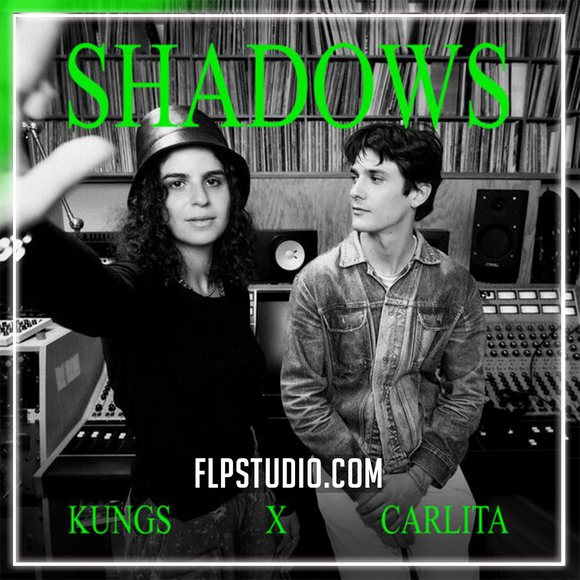 Kungs, Carlita - Shadows FL Studio Remake (Dance)