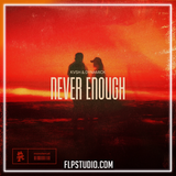 KVSH & Dynamick - Never Enough FL Studio Remake (Tech House)