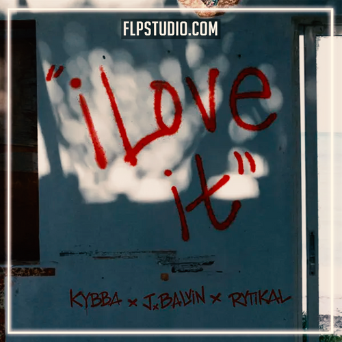 Kybba, J Balvin & Rytikal - I Love It ( FL Studio  Remake)