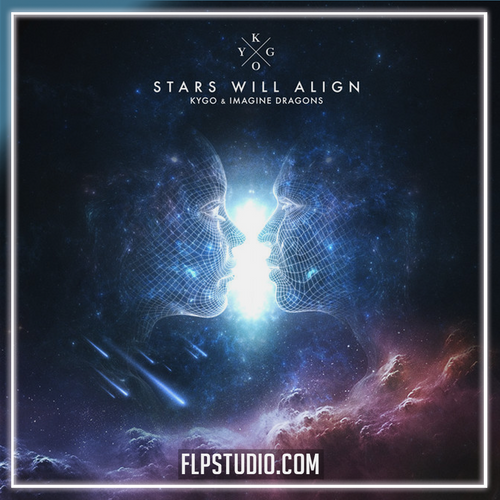 Kygo & Imagine Dragons - Stars Will Align FL Studio Remake (Dance Pop)