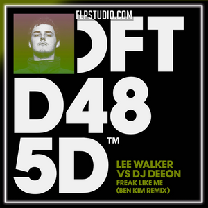 Lee Walker, DJ Deeon - Freak Like Me (Ben Kim Extended Remix) FL Studio Remake (House)