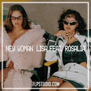 Lisa - New Woman (feat. Rosalía) FL Studio Remake (Pop)