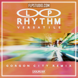 L.P. Rhythm, Gorgon City - Versatile (Gorgon City Remix) FL Studio Remake (Bass House)